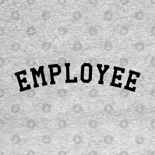 Employee by KC Happy Shop